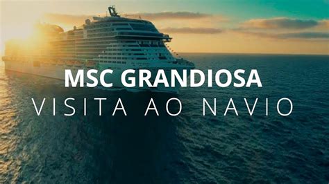 Conhe A O Msc Grandiosa Maior Navio De Cruzeiro A Navegar Em Guas