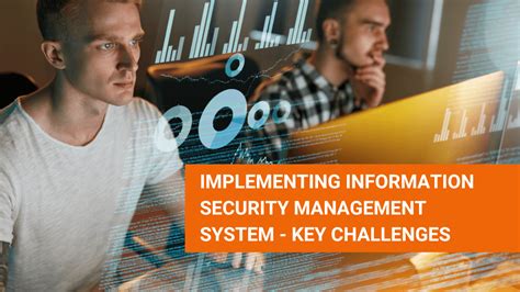 Implementing Information Security Management System Challenges Faced Aurion Iso Blog