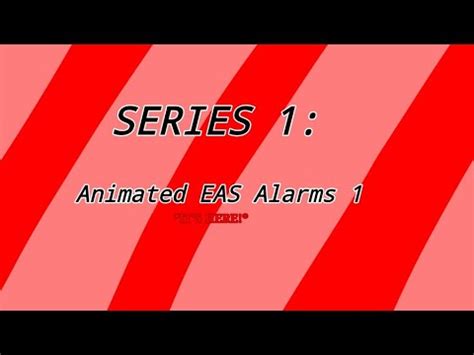 Series Animated Eas Alarms Pt Youtube