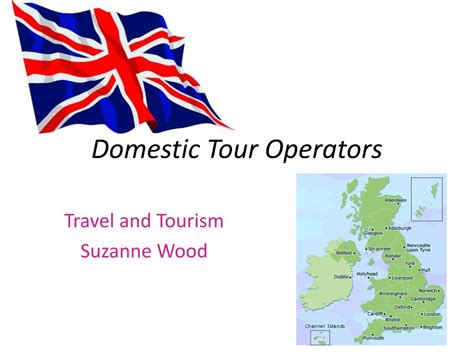 Ppt Domestic Tour Operators Powerpoint Presentation Free Download