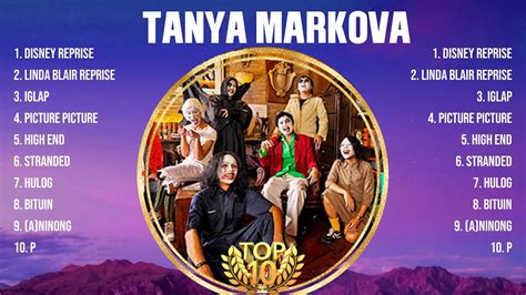 Tanya Markova Greatest Hits Playlist Full Album Top 10 OPM Songs