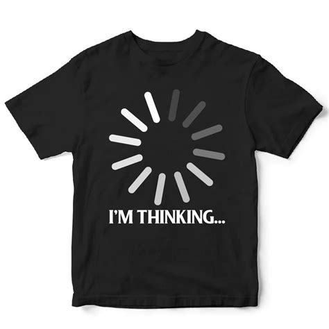 Im Thinking T Shirt Etsy