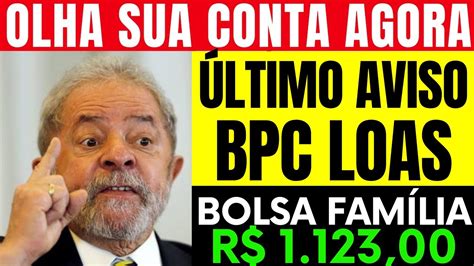 Ltimo Aviso Receba Imediatamente Bolsa Fam Lia Liberado Para Bpc Loas