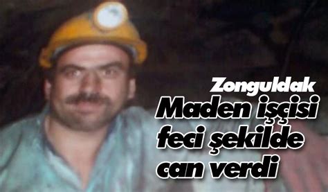 Maden işçisi feci şekilde can verdi Köroğlu Gazetesi Bolu son