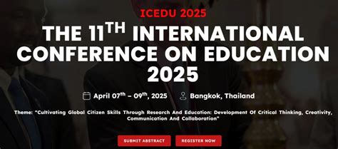 The 11th International Conference on Education 2025 Tickets
