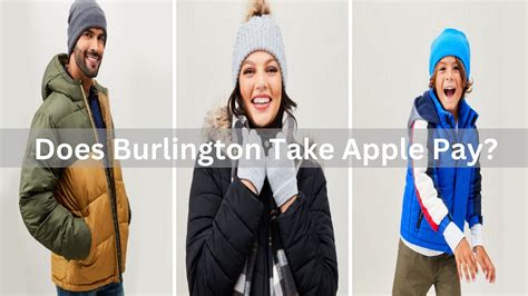 Does Burlington Take Apple Pay In 2024 See Payment Methods