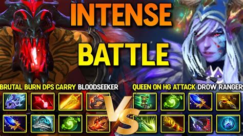 Intense Late Game Battle Brutal Burn Dps Bloodseeker Vs Queen Of