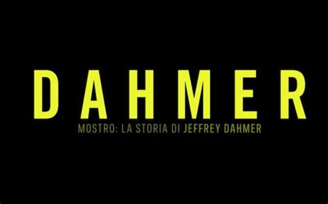 Dahmer Mostro La Storia Di Jeffrey Dahmer Il Trailer Della Serie