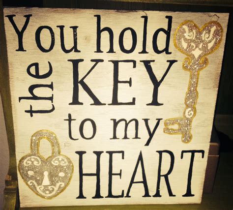 You Hold The Key To My Heart 12x12 Hand Painted Wood Sign 20 Plus