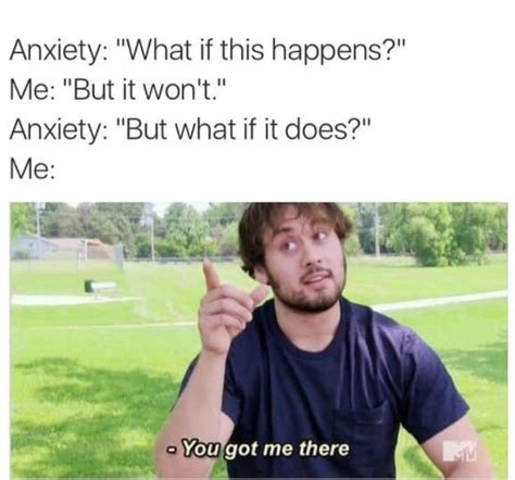 Anxiety TRIGGERED : r/memes