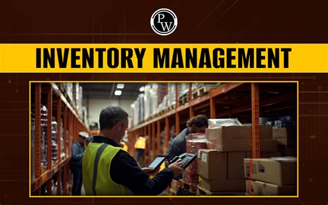 Inventory Management Meaning Importance Types Methods