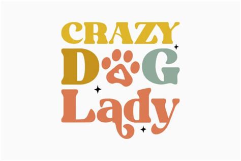 Crazy Dog Lady Retro Dog Quote SVG Graphic by Svg Box · Creative Fabrica