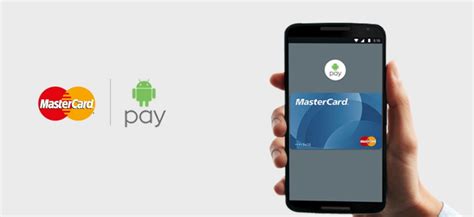 Pros And Cons Of Using Android Pay On The Go With Mastercard