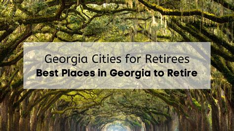 Looking For The Best Cities To Retire In Georgia 🧓🏌️‍♂️ Here Are The