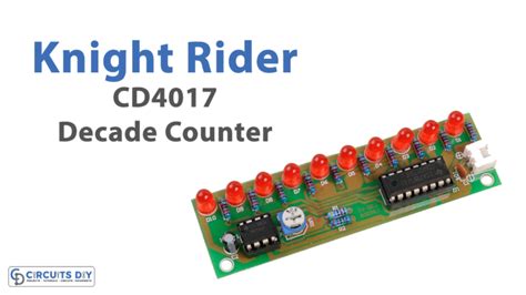 Knight Rider Circuit Using Cd Decade Counter