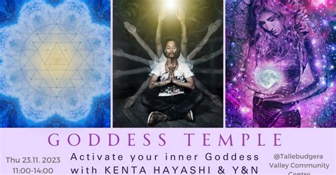 Goddess Temple Activate Your Inner Goddess With Kenta Hayashi And Yandn Tickets Eventbookings