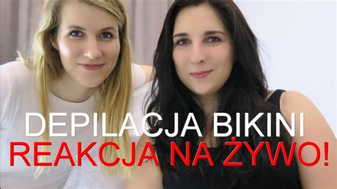 REAKCJA NA ŻYWO LASEROWA DEPILACJA BIKINI YouTube