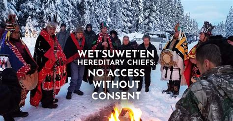 Unistoten Wetsuweten Hereditary Chiefs No Access Without Consent