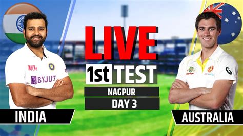 Ind Vs Aus 1st Test Live Score And Commentary Ind Vs Aus 1st Test Day