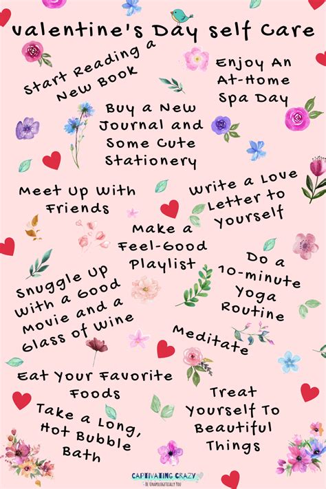 13 Valentines Day Self Care Ideas Youve Got To Try Captivating Crazy