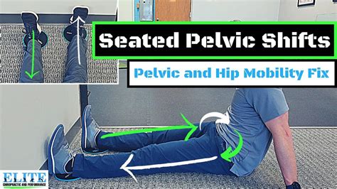 Seated Pelvic Shifts Improve Hip And Pelvic Mobility YouTube