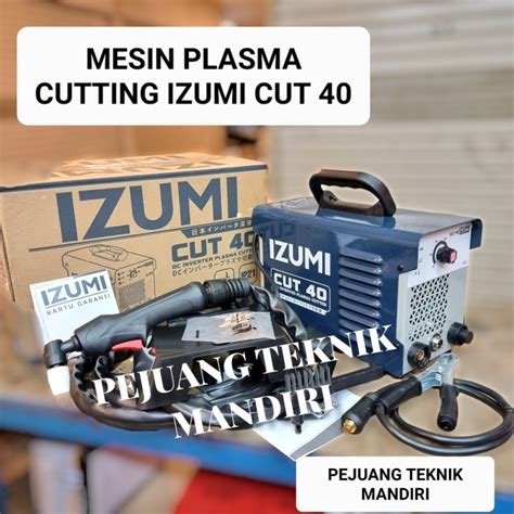 Jual Mesin Plasma Cutting Izumi Cut Plasma Cutter Izumi Cut