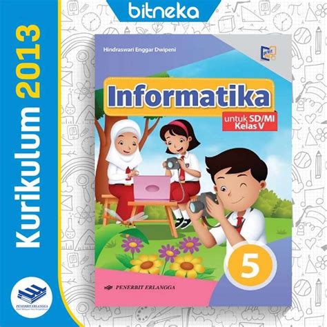 Promo Buku Teks Informatika SD MI Kelas 5 K13 Erlangga Diskon 10 Di