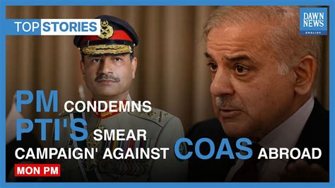 Smear Campaign Against Coas Deserves Strongest Condemnation Says Pm