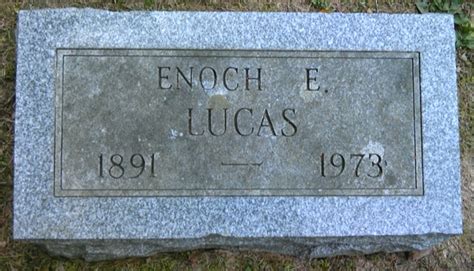 Enoch Ellsworth Lucas M Morial Find A Grave