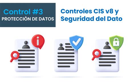 Controles CIS v8 Mejora la protección de datos