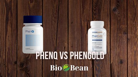 PhenQ Vs PhenGold Which Is Better EVIDENCE Bio Bean