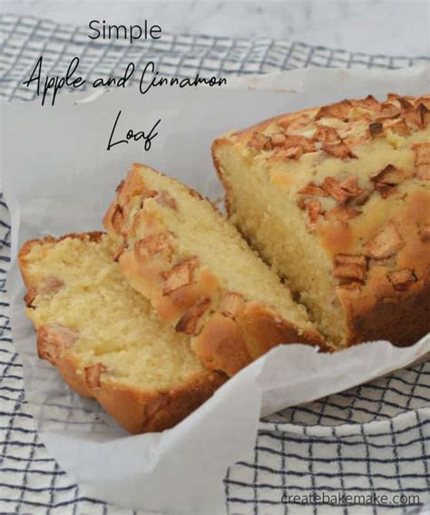 Apple and Cinnamon Loaf Recipe - Create Bake Make