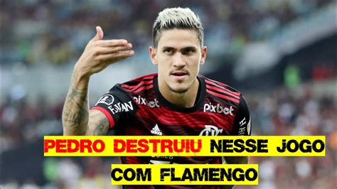 PEDRO DESTRUIU O FLAMENGO FLAMENGO X TOLIMA COL LIBERTADORES