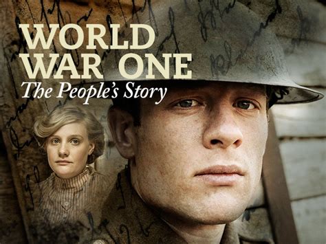 World War One: The People’s Story Documentary Series Overview (2014 ...