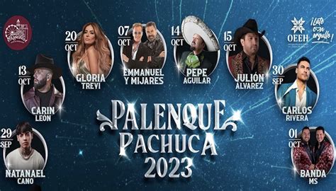 Feria De Pachuca 2023 Cartelera De Artistas Oficial Del Palenque