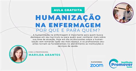 Qual A Import Ncia Da Humaniza O Na Enfermagem