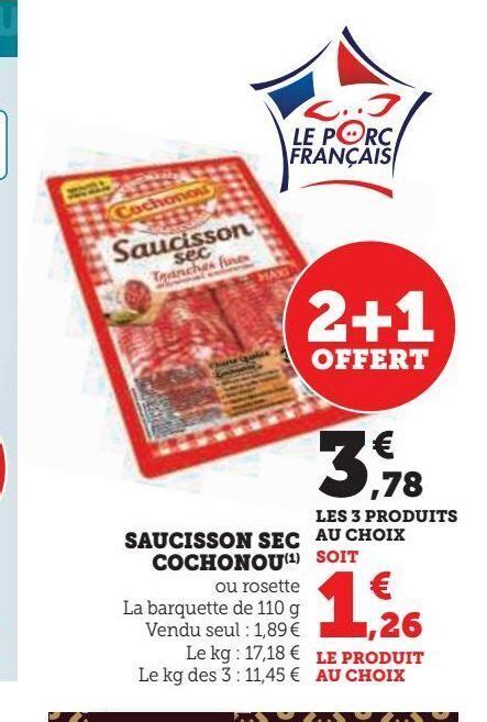 Promo Saucisson Sec Cochonou Chez Super U