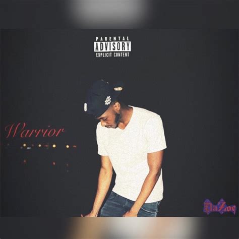 Warrior Single By Dazoe Spotify