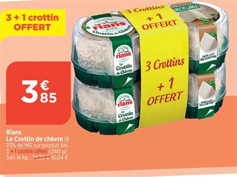 Promo Rians Le Crottin de chèvre A 23 de MG sur produit fini 3 1