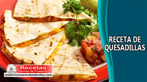 Receta De Quesadilla De Champi Ones Recetas F Ciles