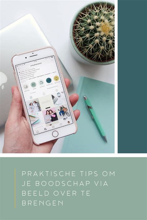 Praktische Tips Om Je Boodschap Via Beeld Over Te Brengen Artofit