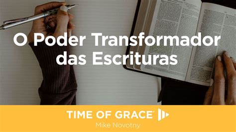 O Poder Transformador Das Escrituras