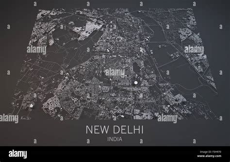 Map of New Delhi, India, satellite view map in 3d . Black and white ...