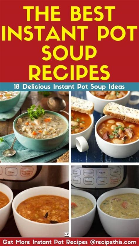 Instant Pot Soup Recipes Recipe This