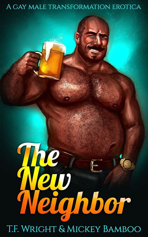 The New Neighbor A Gay Male Transformation Erotica Kindle Edition By