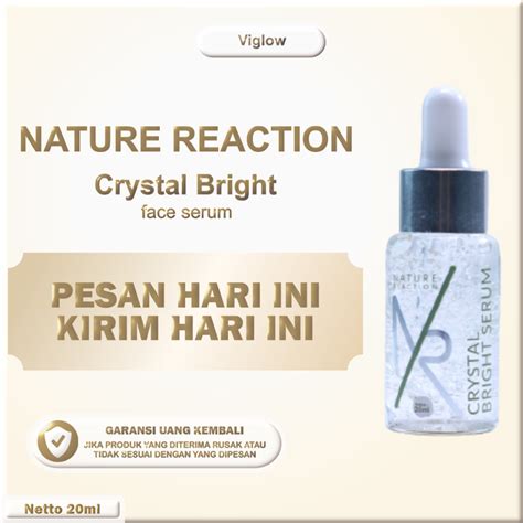 Jual Nature Reaction Crystal Bright Serum Mencerahkan Dan Melembabkan