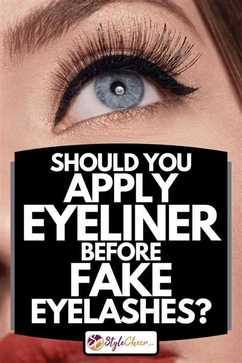 Do You Put Fake Eyelashes Before Or After Makeup Makeupview Co