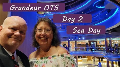 Grandeur Of The Seas Day 2 Sea Day Relaxing Around The Ship And Formal Night Youtube