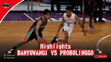 SKOR TIPIS FULL HIGHLIGHTS KAB BANYUWANGI VS KOTA PROBOLINGGO PUTRA