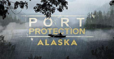 About Port Protection Alaska TV Show Series